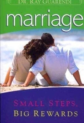 Marriage: Small Steps, Big Rewards